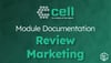Cell Theme: Review Marketing Module Documentation