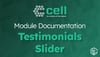 Cell Theme: Testimonials Slider Module Documentation