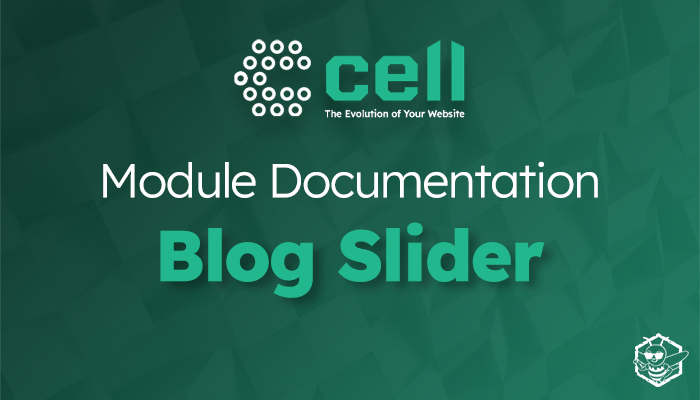 Cell Theme: Blog Slider Module Documentation