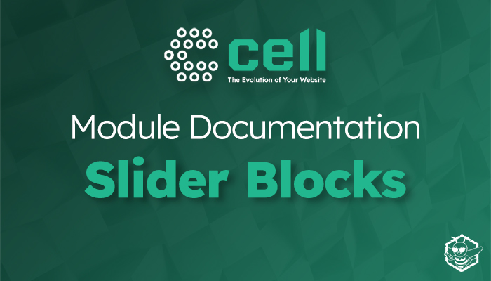 Cell Theme: Slider Blocks Module Documentation